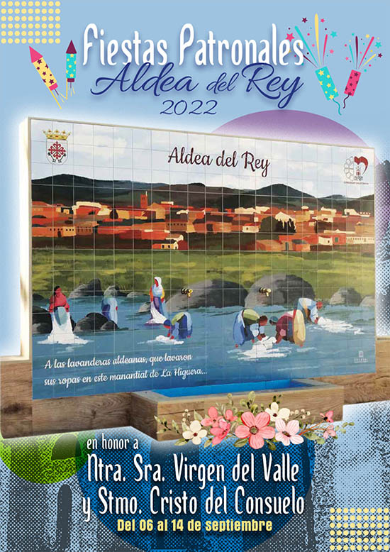 Fiestas patronales en honor de la Virgen del Valle y el Cristo del Consuelo 2022 Aldea del Rey